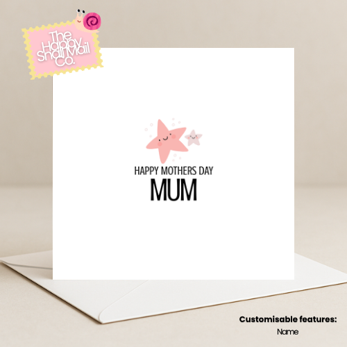 Star Happy Mothers Day (Customisable)