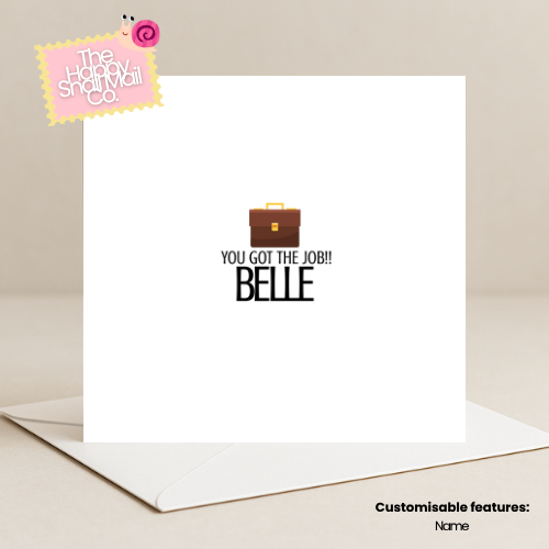 Breifcase You Got The Job Card (Customisable)