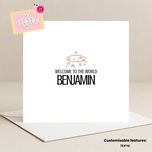 Welcome To The World Card (Customisable)