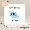 Narwhal Birthday Card (Customisable)