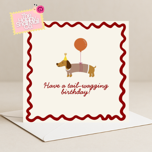Have A Tail Waggin Day Birthday Card