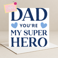 Super Hero Dad (Father's Day Card)
