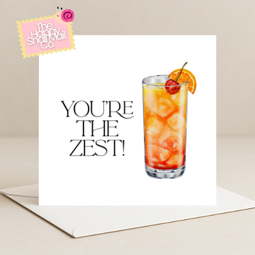 You're The Zest Card