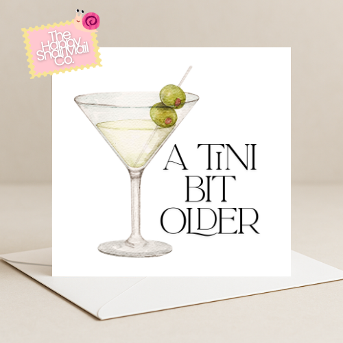 A Tini Bit Older Card