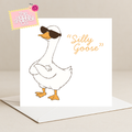 Silly Goose Card