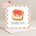 Wishing You A Jam Packed Day Of Fun Card.