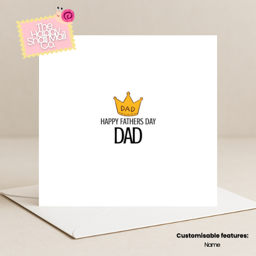 Crown Happy Fathers Day (Customisable)